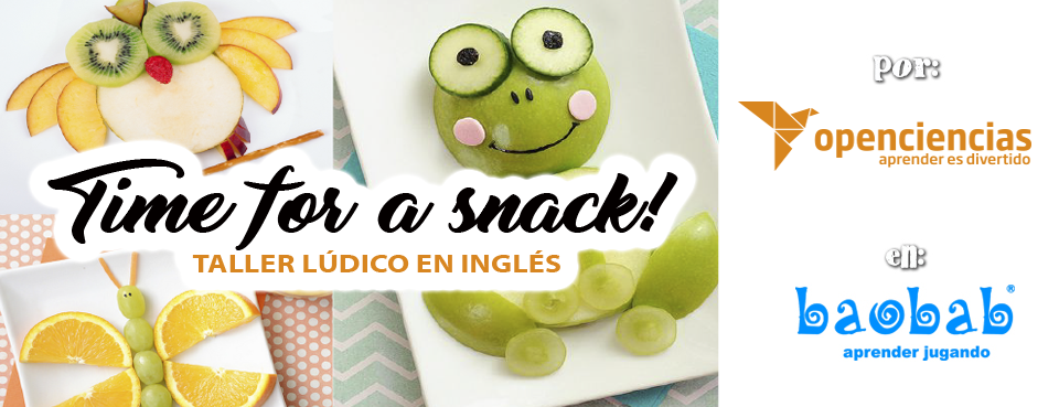 Taller en Inglés: Time For a Snack! ...ver más