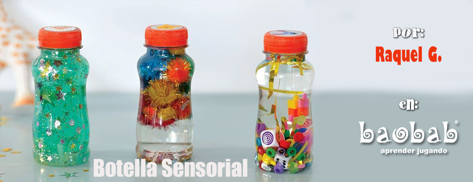 Taller Creativo: Botella Sensorial ...ver más
