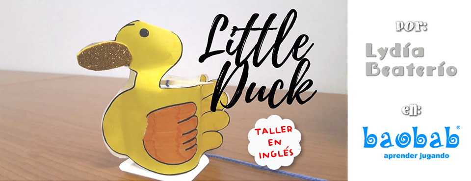 Taller en Inglés: Little Duck ...ver más