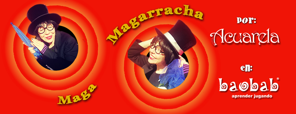 Magia Cómica: La Maga Magarracha ...ver más