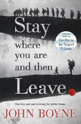 STAY WHERE YOU ARE AND THEN LEAV