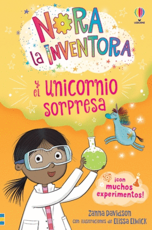 NORA LA INVENTORA 1. UNICORNIO SORPRESA