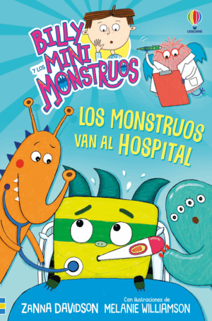BILLY Y MINIMONSTRUOS 13. LOS MONSTRUOS VAN AL  HOSPITAL