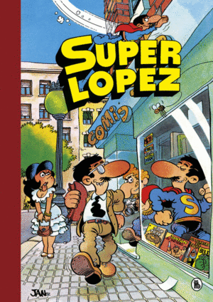 SUPER HUMOR SUPERLOPEZ 1. AVENTURAS DE