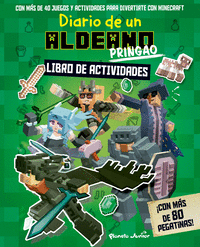 MINECRAFT. DIARIO DE UN ALDEANO PRINGAO. LIBRO DE ACTIVIDADES