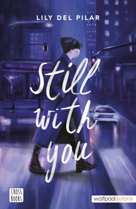 STILL WITH YOU 1. STILL WITH YOU