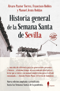 HISTORIA GENERAL DE LA SEMANA SANTA DE SEVILLA NE