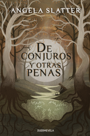 DE CONJUROS Y OTRAS PENAS (2ª ED.)