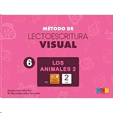 MÉTODO DE LECTOESCRITURA VISUAL 6. LOS ANIMALES 2