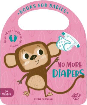 BOOKS FOR BABIES - NO MORE DIAPERS
