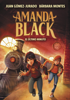 AMANDA BLACK 3. EN EL ÚLTIMO MINUTO