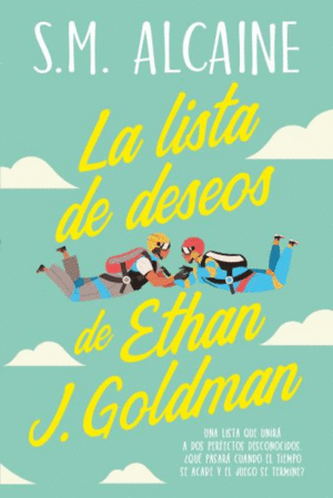 LA LISTA DE DESEOS DE ETHAN J. GOLDMAN