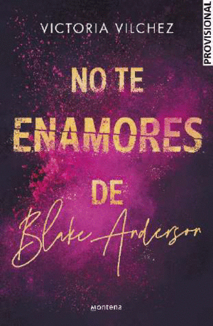 NO TE ENAMORES DE BLAKE ANDERSON