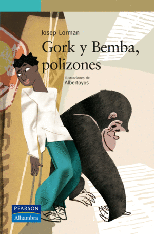 GORK Y BEMBA, POLIZONES