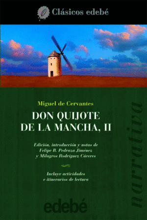 DON QUIJOTE DE LA MANCHA  II (NARRATIVA)