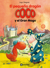DRAGÓN COCO 4. EL PEQUEÑO DRAGÓN COCO Y EL GRAN MAGO