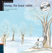 SNOWY, THE BRAVE RABBIT