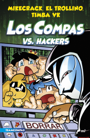 7. LOS COMPAS VS. HACKERS