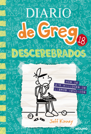 DIARIO DE GREG 18. DESCEREBRADOS