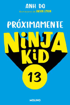 NINJA KID 13. ¡VIDEOJUEGOS NINJA!