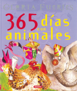 365 DIAS CON ANIMALES - GLORIA FUERTES