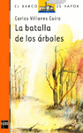 BVN. 98 BATALLA DE LOS ARBOLES