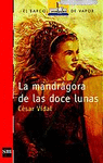 BVR.137 LA MANDRAGORA DE LAS DOCE LUNAS