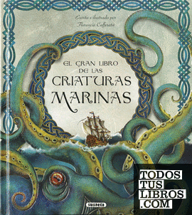 EL GRAN LIBRO DE LAS CRIATURAS MARINAS