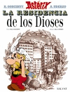 ASTÉRIX 17. LA RESIDENCIA DE LOS DIOSES