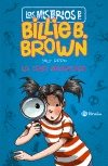 LOS MISTERIOS DE BILLIE B. BROWN 01. LA CASA ENCANTADA