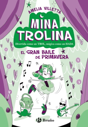 MINA TROLINA 2. EL GRAN BAILE DE PRIMAVERA