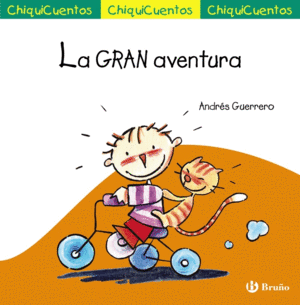 CHIQUICUENTOS 67. LA GRAN AVENTURA