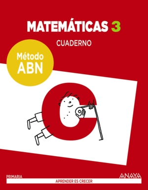 MATEMÁTICAS 3. MÉTODO ABN. CUADERNO.