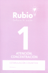ATENCIÓN Y CONCENTRACIÓN 1. RUBIO ADULTO