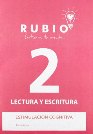 LECTURA Y ESCRITURA 2. RUBIO ADULTO