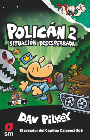POLICÁN 02. SITUACIÓN DESESPERRADA