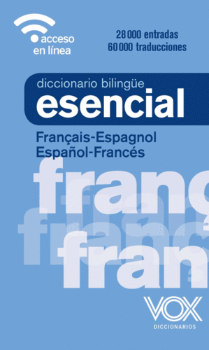DICCIONARIO ESENCIAL FRANCÉS