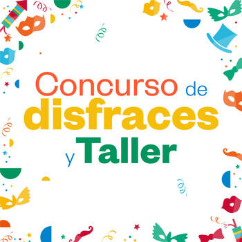 Concurso de disfraces + Taller