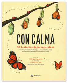 CON CALMA. 50 HISTORIAS DE LA NATURALEZA